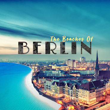 Beaches of Berlin Released